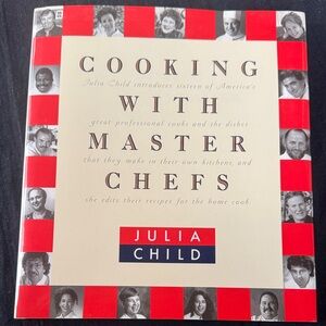 Julia Child Cooking with Master Chefs Book first edition